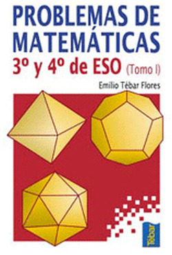 Foto Problemas de matemáticas. 3º y 4º de ESO. Tomo I