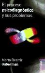 Foto Proceso Psicodiagnostico Y Sus Problemas