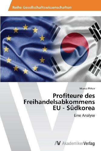 Foto Profiteure des Freihandelsabkommens EU - Südkorea: Eine Analyse