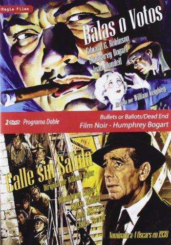 Foto Programa Doble Film Noir - Humphrey Bogart (Balas O Votos - Calle Sin Salida) [DVD]