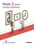 Foto Proyecto los caminos del saber, voces, lengua castellana, 2 educación primaria