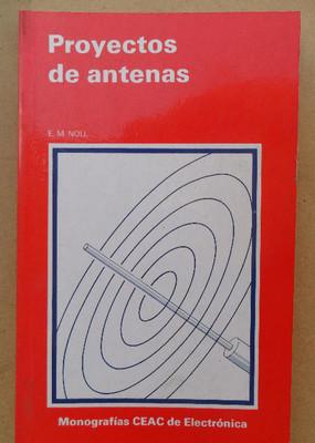 Foto proyectos de antenas - e. m. noll - monografías ceac de electrónica, 1988