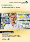 Foto Prueba libre tecnico en farmacia y parafarmacia modulo vii promocion