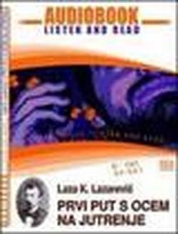 Foto Prvi put s ocem na jutrenje. Audiolibro. CD Audio e CD-ROM