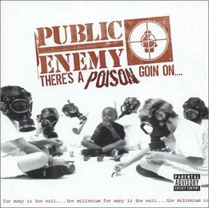 Foto Public Enemy: Theres A Poison Goin On CD