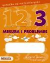 Foto Quadern Matemátiques 1, 2 I 3 Mesura I Problemes 3