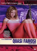 Foto Quasi famosi - almost famous