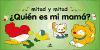 Foto quién Es Mi Mamá?