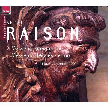 Foto Raison, A.: Messe Du Premier Et Deuzi CD