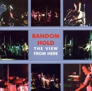 Foto Random Hold: The View From Here CD