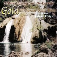 Foto Ray Kiker :: Gold In Turner Fall River (music Only) [cdr] :: Cd