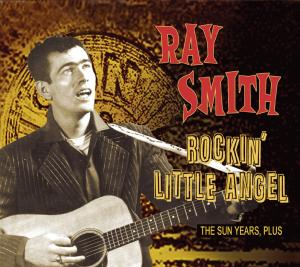 Foto Ray Smith: Rockin Little Angel CD