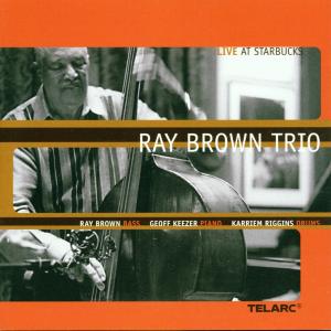 Foto Ray Trio Brown: Live At Starbucks CD