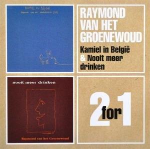 Foto Raymond Van H Groenewoud: Kamiel In Belgie/ Nooit.. CD