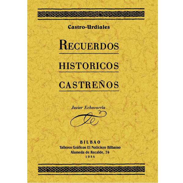 Foto Recuerdos historicos castreños