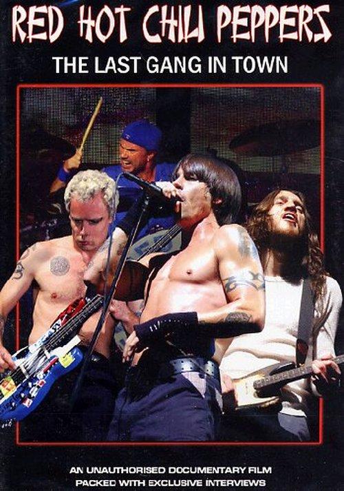 Foto Red Hot Chili Peppers - The Last Gang In Town