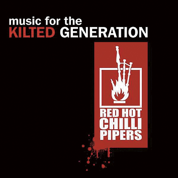 Foto Red Hot Chilli Pipers: Music for the kilted generation - CD