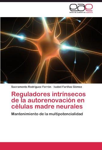 Foto Reguladores intrínsecos de la autorenovación en células madre neurales: Mantenimiento de la multipotencialidad