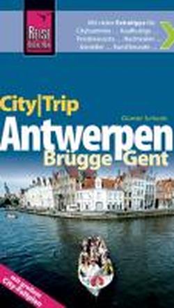 Foto Reise Know-How CityTrip Antwerpen, Brügge, Gent