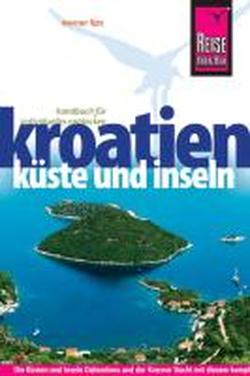 Foto Reise Know-How Kroatien - Küste und Inseln