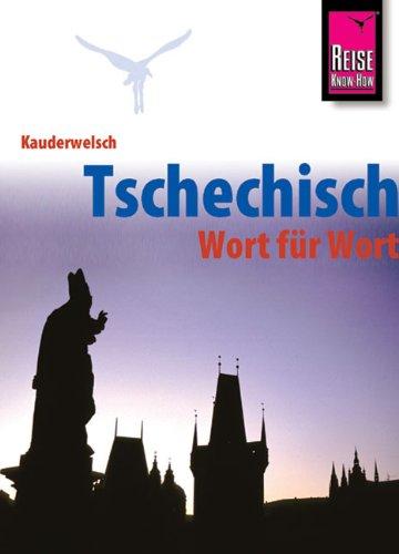 Foto Reise Know-How Sprachführer Tschechisch - Wort für Wort