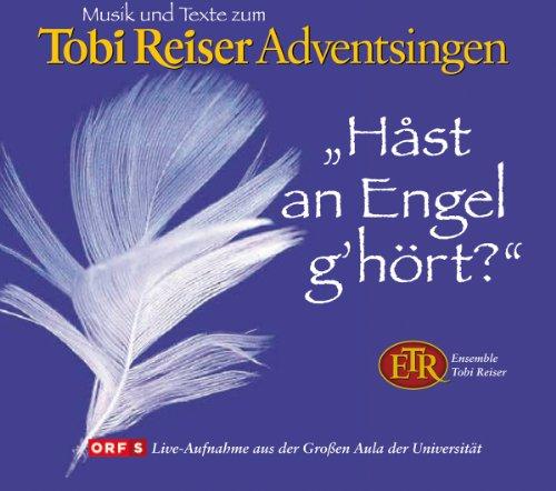 Foto REISER, TOBI-Adventssingen: Hast an Engel ghört CD