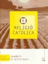 Foto Religió Catlica 6. Quadern D'activitats. Projecte Encai