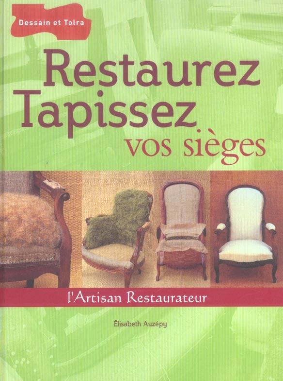 Foto Restaurez et tapissez vos sieges