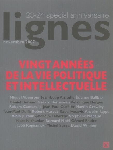 Foto REVUE LIGNES T.23-24; vingt années de la vie politique et intellectuelle