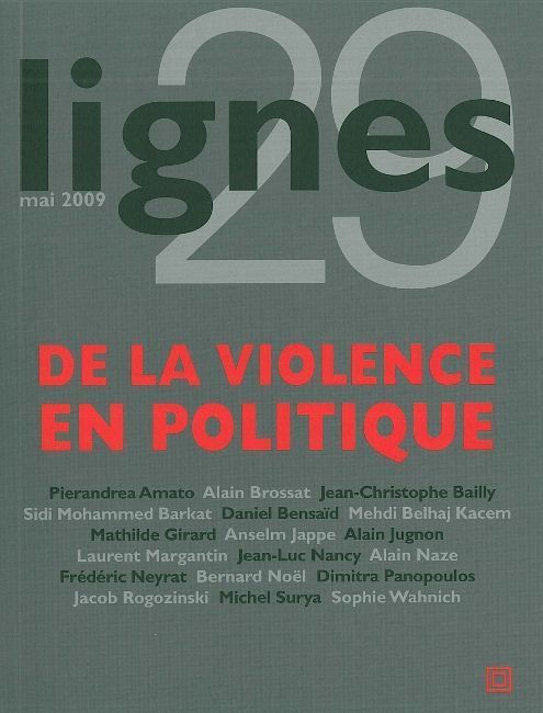 Foto REVUE LIGNES T.29; de la violence en politique