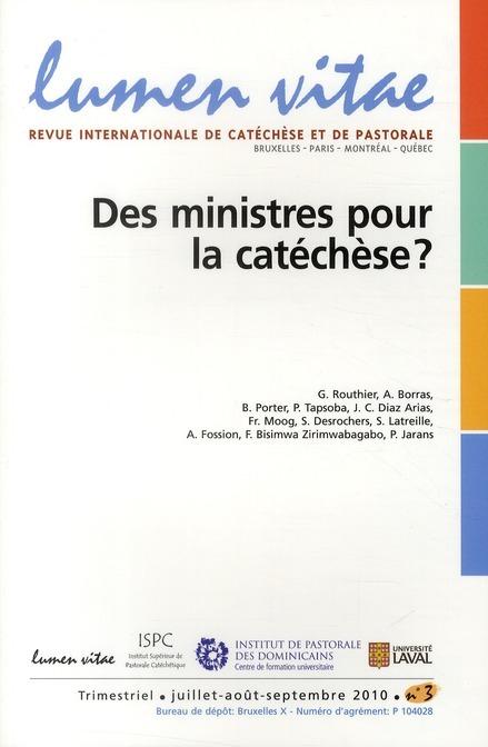 Foto Revue Lumen Vitae T.3; des ministères pour catéchese ? (édition 2010)