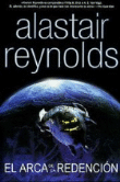 Foto Reynolds, Alastair - El Arca De La Redención - La Factoria De Ideas