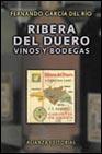 Foto Ribera del duero: vinos y bodegas (en papel)