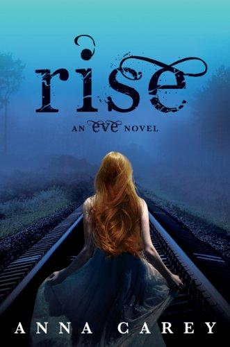 Foto Rise: An Eve Novel (Eve Trilogy International Edtn)