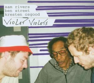 Foto Rivers, Sam/Street, Ben/Osgood, Kresten: Violet Violets CD