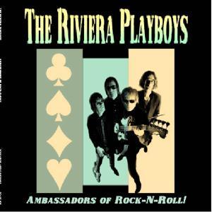 Foto Riviera Playboys: Ambassadors Of Rock & Rol CD