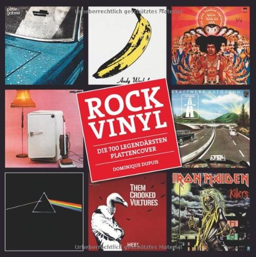 Foto Rock Vinyl: Die 700 legendärsten Plattencover