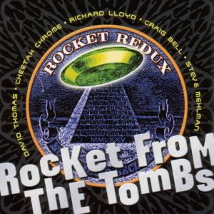 Foto Rocket From The Tombs: Rocket Redux CD