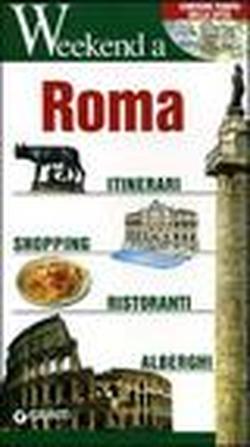 Foto Roma. Itinerari, shopping, ristoranti, alberghi