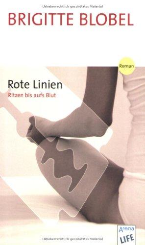 Foto Rote Linien: Ritzen bis aufs Blut