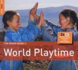 Foto Rough Guide To World Playtime