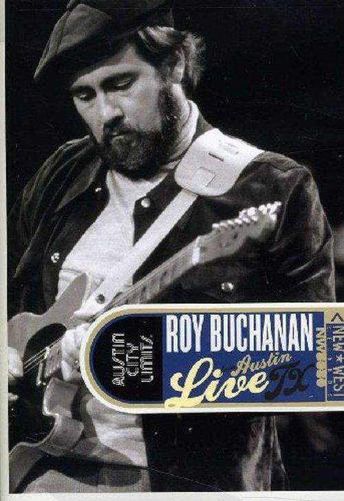 Foto Roy Buchanan - Live From Austin Tx
