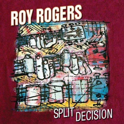 Foto Roy Rogers: Split Decision CD