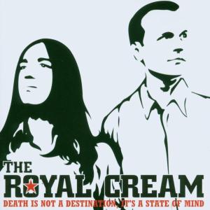 Foto Royal Cream: Death Is Not A Destinatio CD