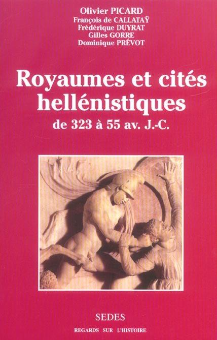 Foto Royaumes et cites hellenistiques, de 323 a 55 avant j.-c.