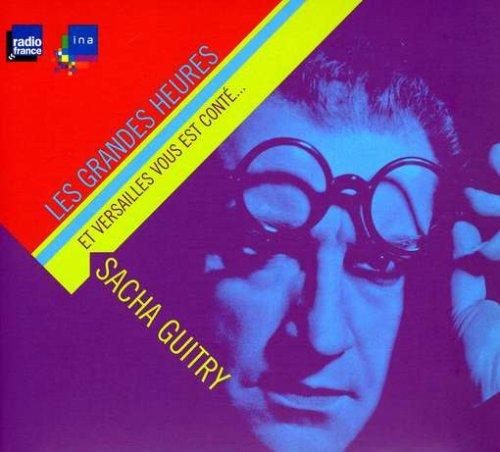 Foto Sacha Guitry: Et Versailles Vous Est Co CD