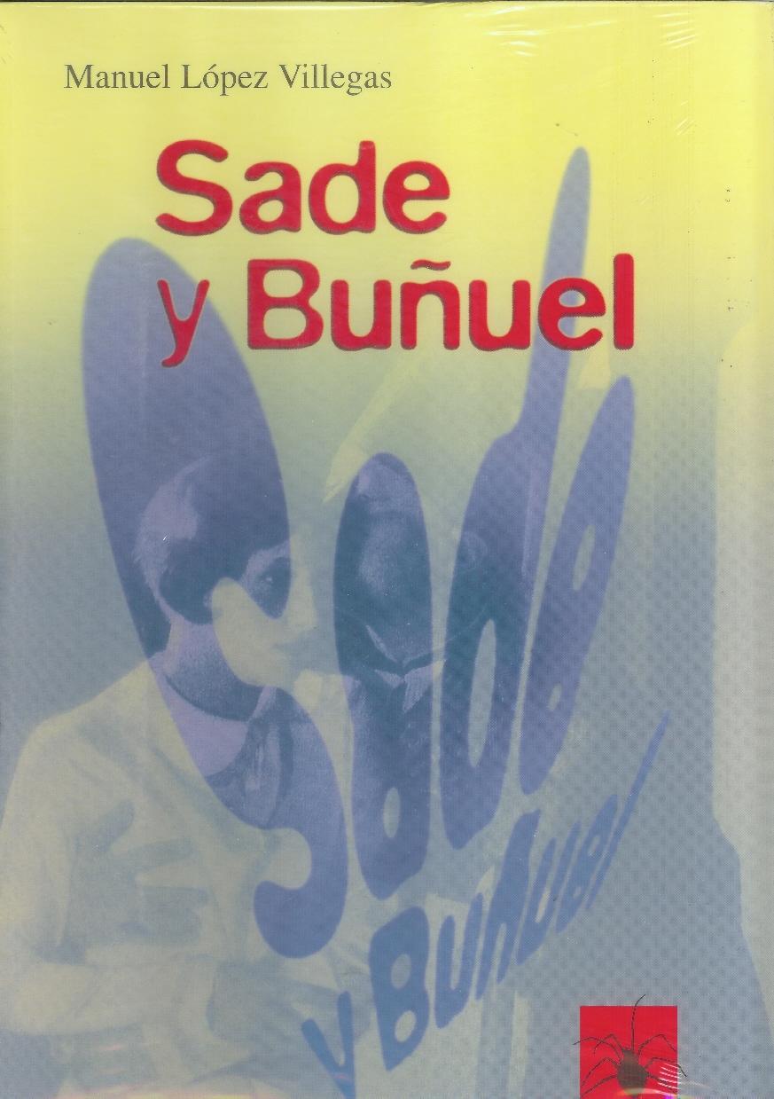 Foto Sade y Buñuel