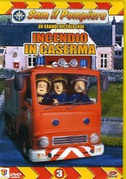 Foto Sam Il Pompiere #03 - Incendio In Caserma