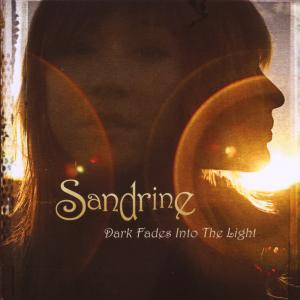 Foto Sandrine: Dark Fades Into The Light CD