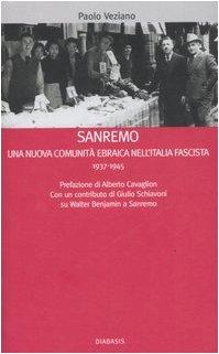 Foto Sanremo. Una Nuova Comunit Ebraica Nell'italia Fascista 1937-1945